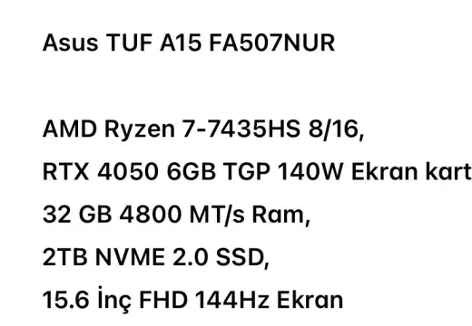 Asus TUF A15 / 6GB 4050 / 32GB DDR5 / Ryzen 7-7345HS / 2TB