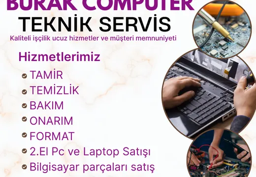 BURAK COMPUTER TEKNİK SERVİS